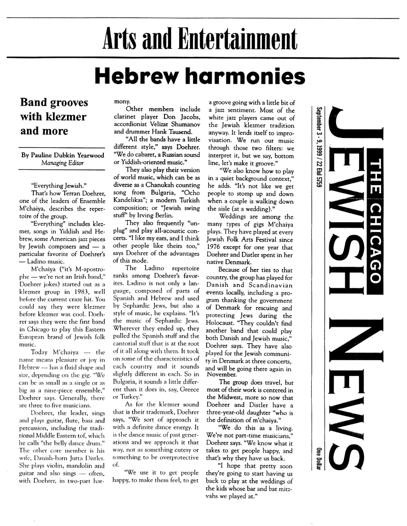 Article in the Chicago Jewish News September 3, 1999 about the Ensemble M’chaiya (tm).